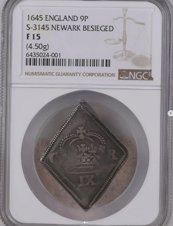 1645 (struck during the third and final siege, November 1645 - May 1646) Lozenge-shaped 9 Pence siege piece (4.50g) - struck from melted silver plate to pay the garrison (Spink S-3145) - obverse